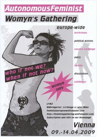 Autonomous Feminist Womy´s Gathering Who if not we? When if not now?