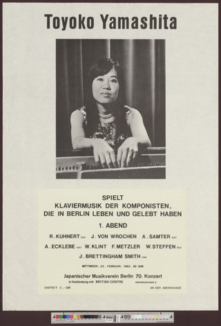 Toyoko Yamashita : spielt Klaviermusik der Komponisten, die in Berlin leben und gelebt haben : 1. Abend