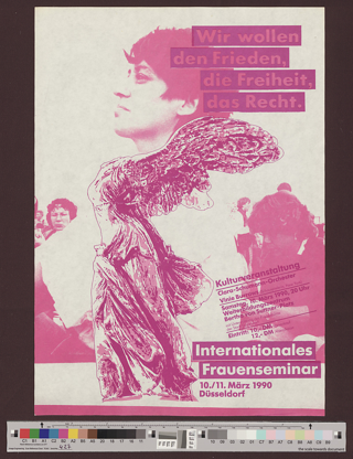 Internationales Frauenseminar : Wir wollen den Frieden, die Freiheit, das Recht.