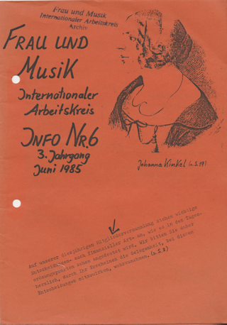 Info Nr. 6, 3. Jahrgang Juni 1985 : Frau und Musik Internationaler Arbeitskreis
