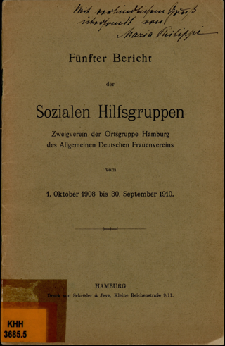 Fünfter Bericht der Sozialen Hilfsgruppen, Zweigverein der Ortsgruppe Hamburg des Allgemeinen Deutschen Frauenvereins : vom 1. Oktober 1908 bis 30. September 1910