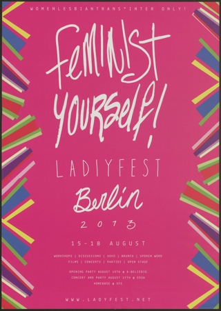 Feminist yourself! Ladyfest Berlin 2013