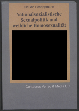 Nationalsozialistische Sexualpolitik und weibliche Homosexualität