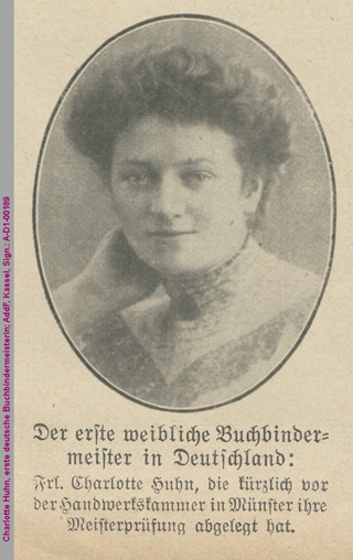 Charlotte Huhn, erste deutsche Buchbindermeisterin