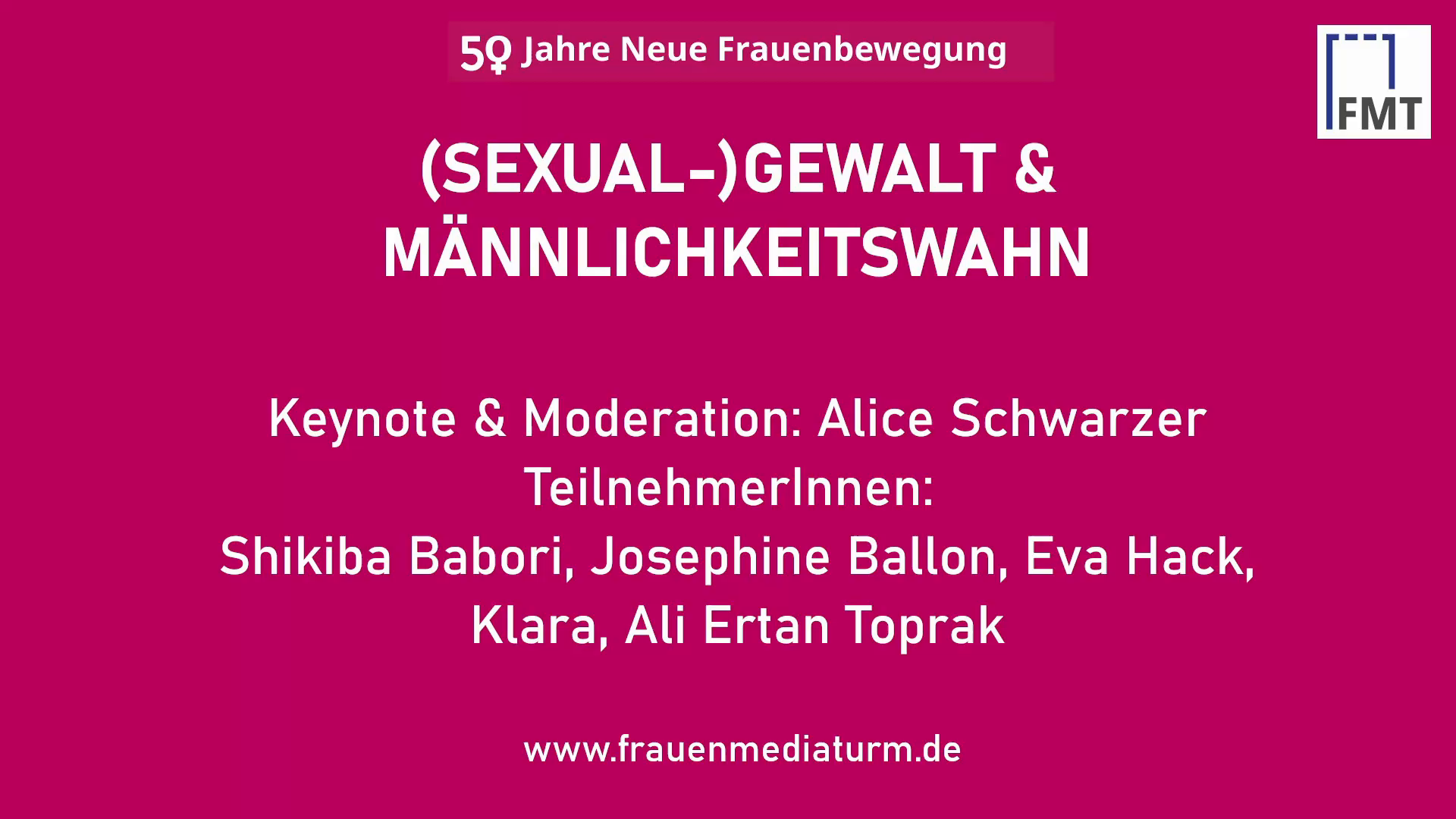 (Sexual-)Gewalt & Männlichkeitswahn - 50 Jahre Neue Frauenbewegung - Tag 1 - Panel 6