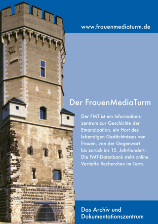 DerFrauenMediaTurm : Das Archiv und Dokumentationszentrum