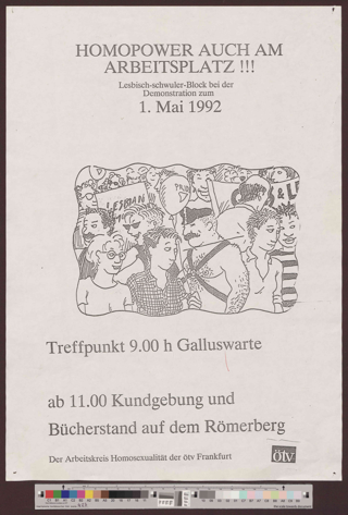 Homopower auch am Arbritsplatz : Lesbisch Schwuler Block bei der Demonstration zum 1.Mai 1992
